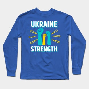 UKRAINE STRONG Long Sleeve T-Shirt